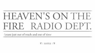 Heaven`s on fire - The Radio Dept. (Acoustic)