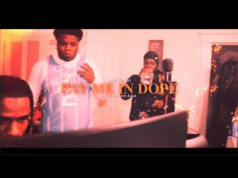 AMF Big CEO - Pay Me In Dope (feat. WB Nutty & Los)