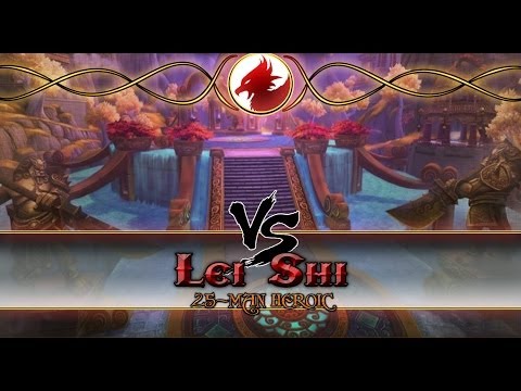 Warcraft: Obscure Vs Lei Shi 25 Heroic REALM FIRST