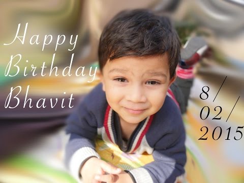 Happy Birthday Bhavit