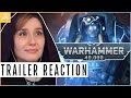 NOOB REACTS | Warhammer 40,000 New Edition Cinematic Trailer