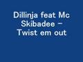 Dillinja feat MC Skibadee - Twist em out 