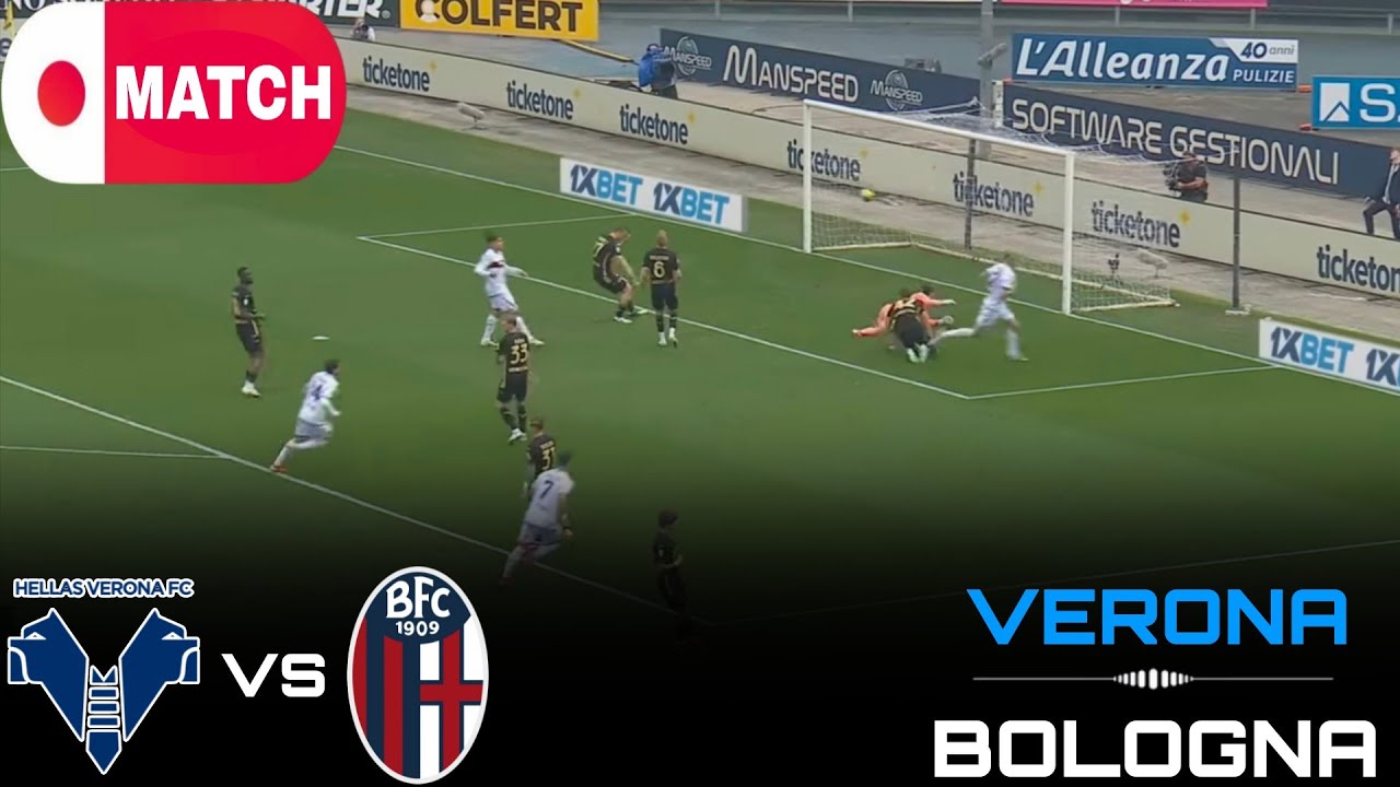 Suivez en direct Hellas Vérone - Bologne : match de Serie A 2025-2026 ...