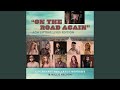 On the Road Again (ACM Lifting Lives Edition) (feat. Ingrid Andress, Gabby Barrett, Jordan...