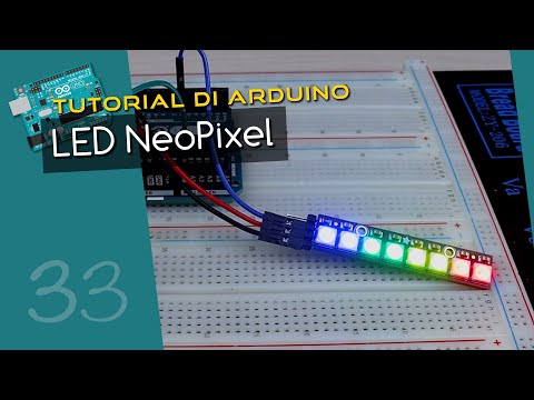 Tutorial Arduino ITA 33: LED NeoPixel SKC6812 / WS2812B