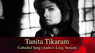 Tanita Tikaram - Cathedral Song (Andru’s Long Version)