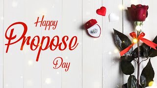💖Happy Propose Day Status | Propose Day Whatsapp Status Video | 8 February Propose Day Status 2023