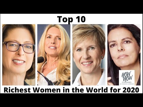 Top 10 Richest Women in the World for 2020