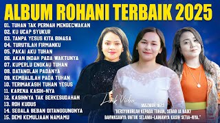 Download lagu Lagu Rohani Ellen Mamo, Mona Latumahina & Mitha Talahatu (Lirik) Lagu Rohani Kristen Terbaru 2025 mp3
