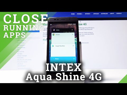 How to Turn Off All Running Apps in INTEX Aqua Shine 4G – Optimize Device
