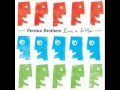Pernice Bothers - Automaton