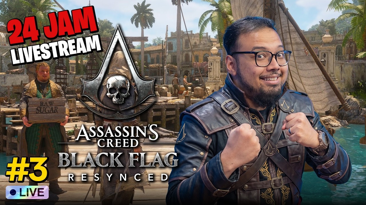 KENANGAN CHANNEL Gema Show Indo! - Assassins Creed Black Flag Resync 24 JAM LIVESTREAM Part 3