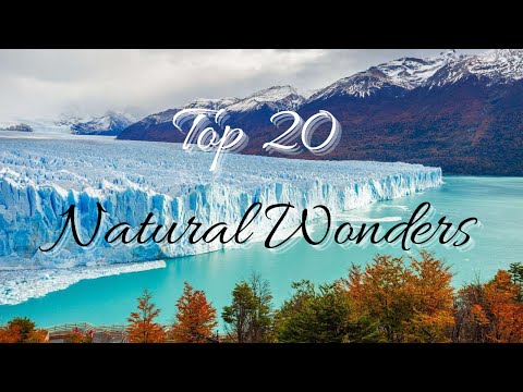 GREATEST 20 Natural Wonders of the World - MUST SEE