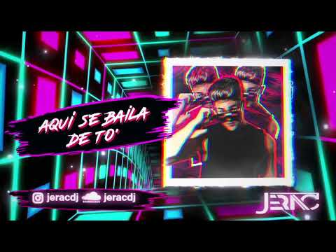 Jerac - Aqui Se Baila De To'