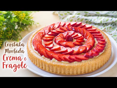 Crostata Morbida Crema e Fragole - Ricetta Facile Crostata di Frutta - 55Winston55