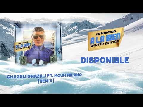 DJ Hamida feat. @MOUHMILANOOFFICIEL - Ghazali Remix (Lyric video)