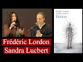PULSION éd La Découverte Frédéric LORDON Sandra LUCBERT