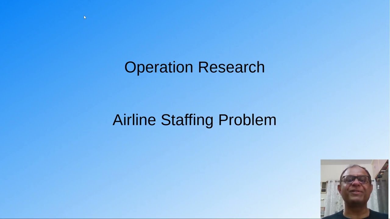 Linear Programming, Airline Staffing Problem