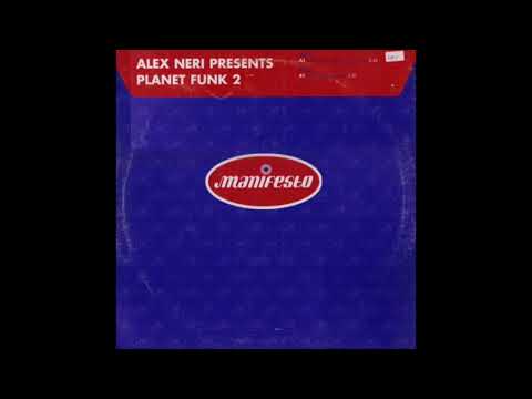 Alex Neri - Planet Funk 2 (Freestyle Orchestra New Version)