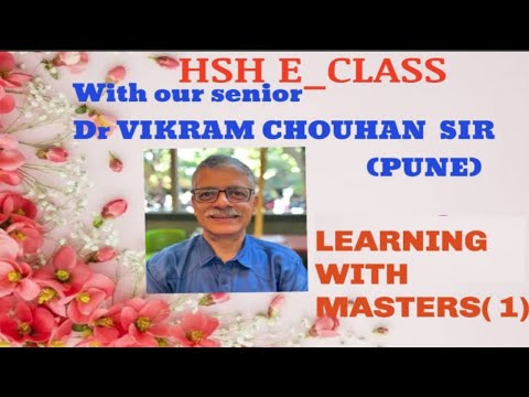 LEARNING WITH MASTERS SERIES (1) - Dr. VIKRAM CHOUHAN 