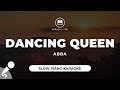 Dancing Queen ABBA Slow Piano Karaoke