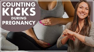 KICK COUNTS During Pregnancy | Feeling Baby Move