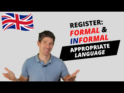 Formal or Informal? - How to Adapt your Register