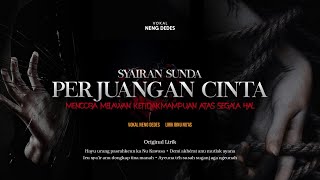 Download lagu SYAIR MENYENTUH BAHASA SUNDA | PERJUANGAN CINTA mp3