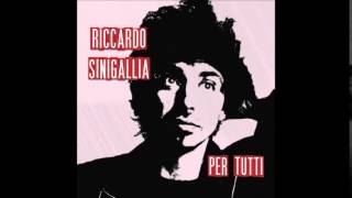 Riccardo Sinigallia - E invece io