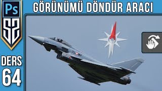 64: Photoshop Rotate View Tool | Görünümü Döndür Aracı | Photoshop Dersleri Eğitim Seti