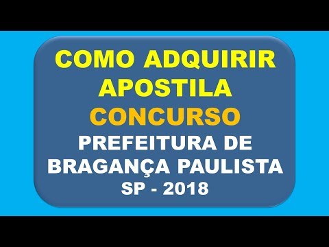 Baixar Apostila Concurso Prefeitura de Bragança Paulista - SP 2018