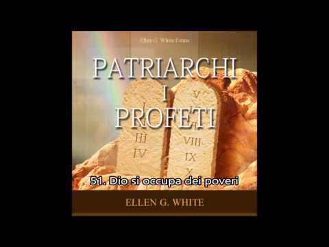 Patriarchi e Profeti - Capitolo 51: Dio si occupa dei poveri