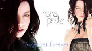 Hana Pestle-Together forever(HQ)