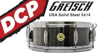 Video thumbnail for Video Demo: Gretsch USA Solid Steel Snare Drum 5x14 by Drum Center of Portsmouth