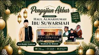 Download lagu PENGAJIAN AKBAR HAUL ALMARHUMAH IBU SUWARSIAH PEMBICARA GUS BAHRU ZAMZAMI & ABAH KIRUN mp3