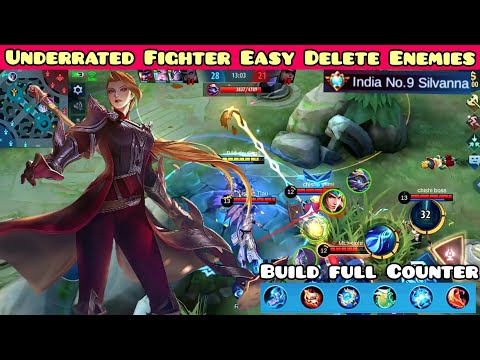 Underrated Fighter Easy Delete Enemies - Silvanna Best Build 2022 - Build Silvanna Boo Daynimo 2022