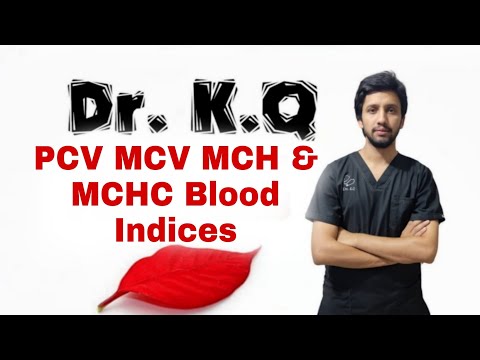 PCV,MCV,MCH & MCHC |Blood Indices|