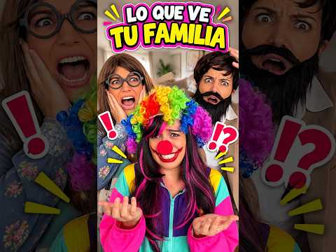 LO QUE PIENSA TU FAMILIA