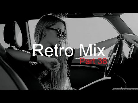 RETRO MIX (Part 38) Best Deep House Vocal & Nu Disco