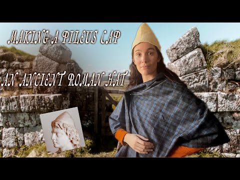 How to make a Pileus Cap - Ancient Roman - Ancient Greek Pilos Hat