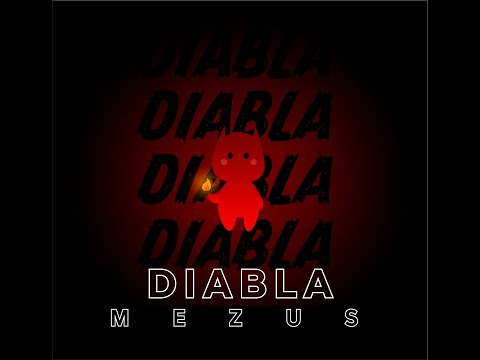 Diabla - Mezus (Lyric Video )