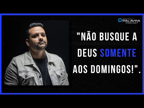 Não busque a Deus somente aos domingos! | Cortes Papeando a Palavra Diego M. Azevedo