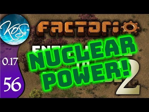Factorio 0.17 Ep 56: NUCLEAR POWER PLANT - Entry Level to Megabase 2 - Tutorial Let's Play, Gameplay