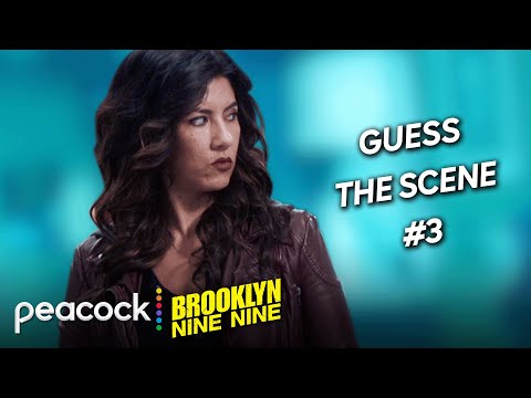 Guess the scene #3 | Brooklyn Nine-Nine