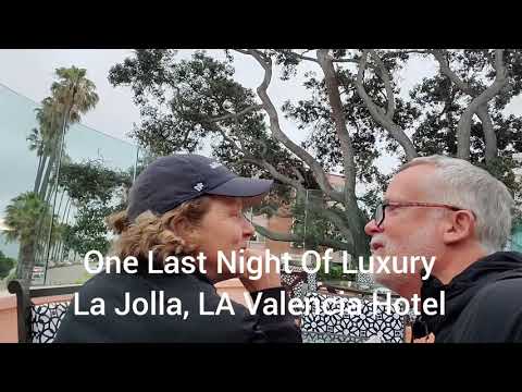 PCT, Day 0, One Last Night Of Luxury, La Jolla