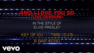 Download lagu Elvis Presley - And I Love You So (Karaoke) mp3