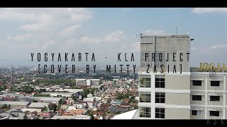 Download lagu Yogyakarta - Kla Project (Cover by Mitty Zasia) mp3