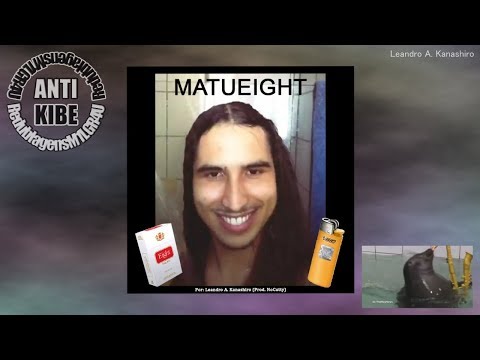 MATUEIGHT 🚬🔥 (PARÓDIA Matuê - Kenny G)
