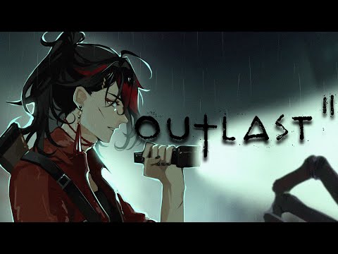 【OUTLAST 2】I hope this one is actually scary【NIJISANJI EN | Vox Akuma】