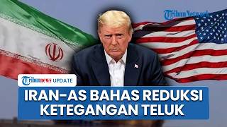 Iran Tinjau Proposal Baru AS di Tengah Dorongan Kesepakatan Awal Damai dan Reduksi Ketegangan Teluk